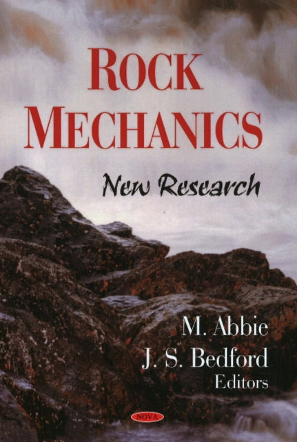 Rock Mechanics: New Research