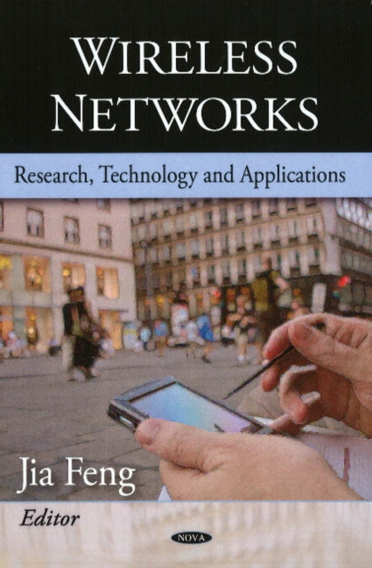 Wireless Networks: Research, Technology &