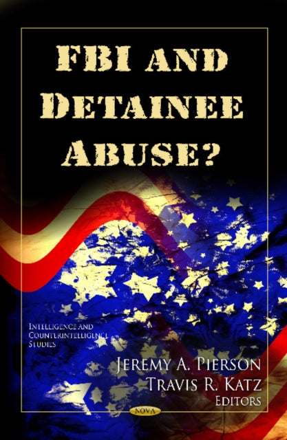 FBI & Detainee Abuse?