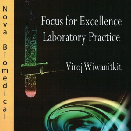 Focus for Excellence Laboratory Practice