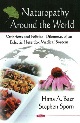 Naturopathy Around the World: Variations &