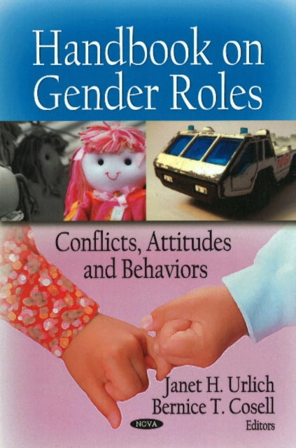 Handbook on Gender Roles: Conflicts, Attitudes &