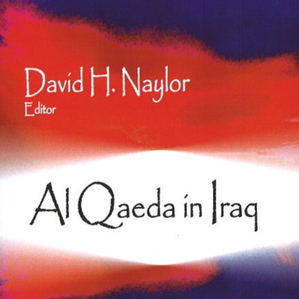 Al Qaeda in Iraq