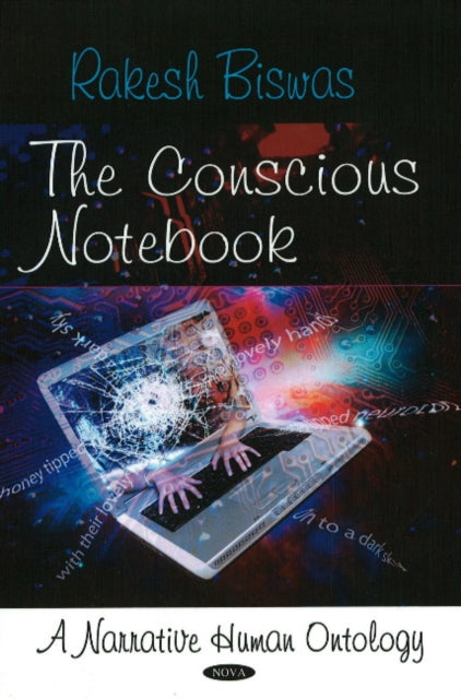 Conscious Notebook: A Narrative Human Ontology