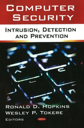 Computer Security: Intrusion, Detection & Prevention