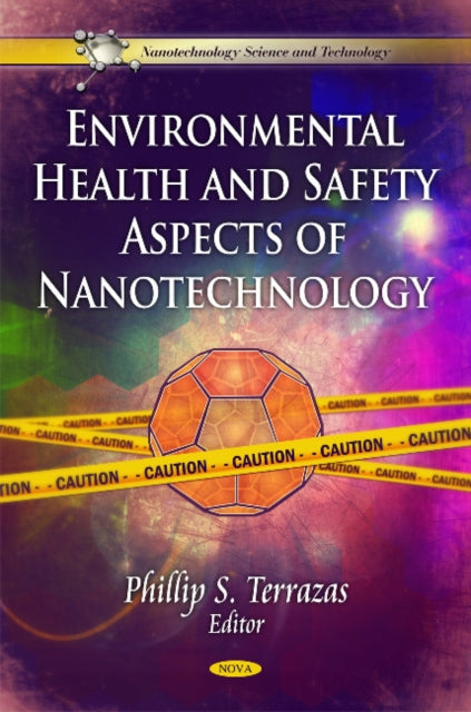 Environmental Health & Safety Aspects of