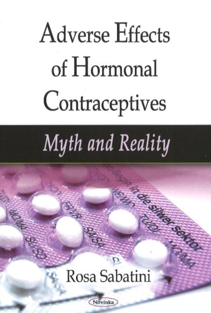 Adverse Effects of Hormonal Contraceptives: Myth