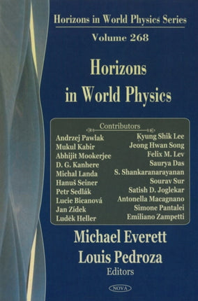 Horizons in World Physics: Volume 268