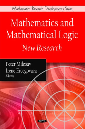 Mathematics & Mathematical Logic: New Research