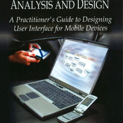 Mobile User Interface Analysis & Design: A
