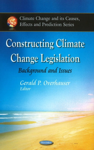 Constructing Climate Change Legislation: