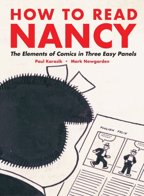 How To Read Nancy: The Elements of Comics in Three Easy Panels