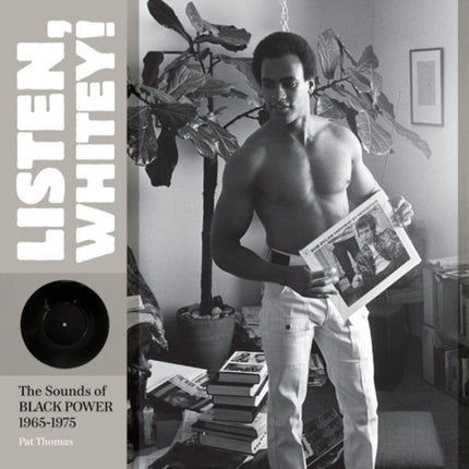 Listen, Whitey!: The Sounds of Black Power