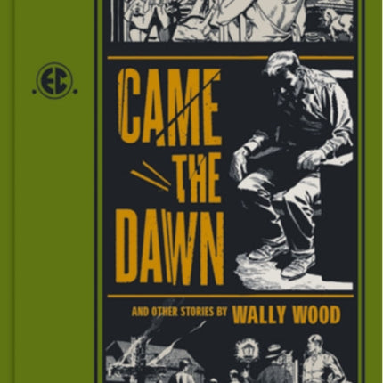 Came The Dawn: And Other Stories