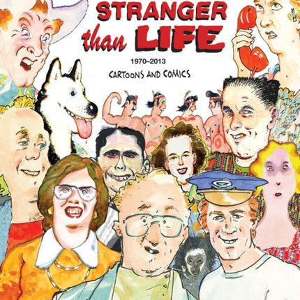 Stranger Than Life