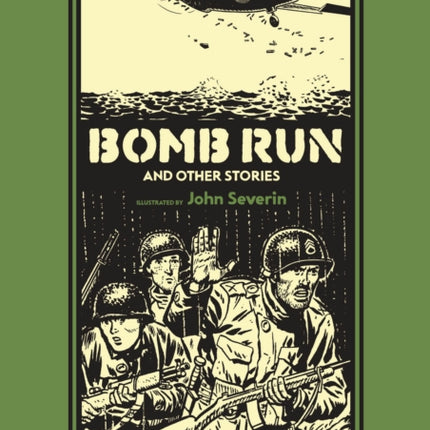 Bomb Run And Other Stories