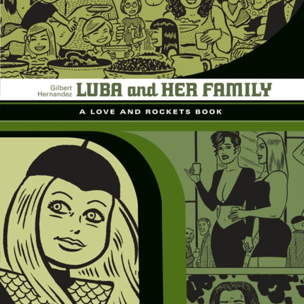 Luba And Her Family: A Love And Rockets Book