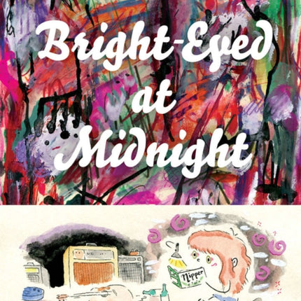 Bright-eyed At Midnight