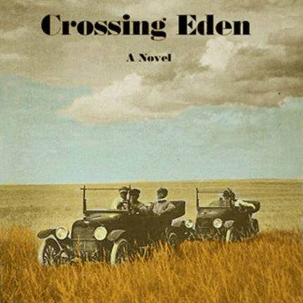 Crossing Eden