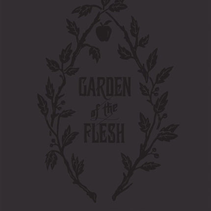 Garden Of Flesh