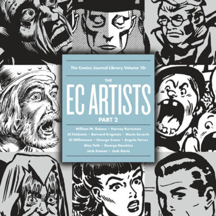 The Comics Journal Library Volume 10: The EC Artists Part 2