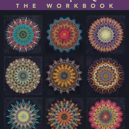 Kaleidoscope QuiltsThe Workbook Create OneBlock Masterpieces  New StepbyStep Instructions  12 Projects