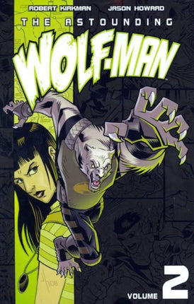 The Astounding Wolf-Man Volume 2