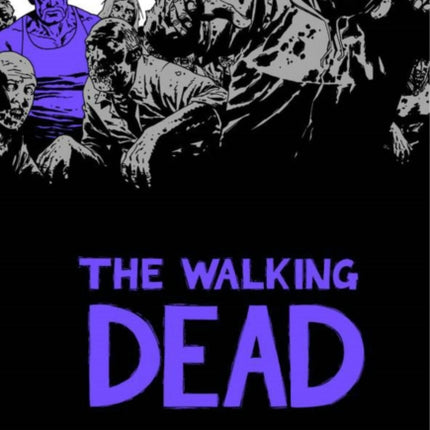 The Walking Dead Book 5