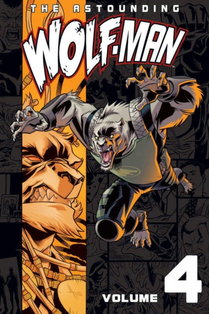 The Astounding Wolf-Man Volume 4