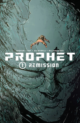 Prophet Volume 1: Remission