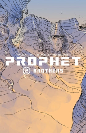 Prophet Volume 2: Brothers