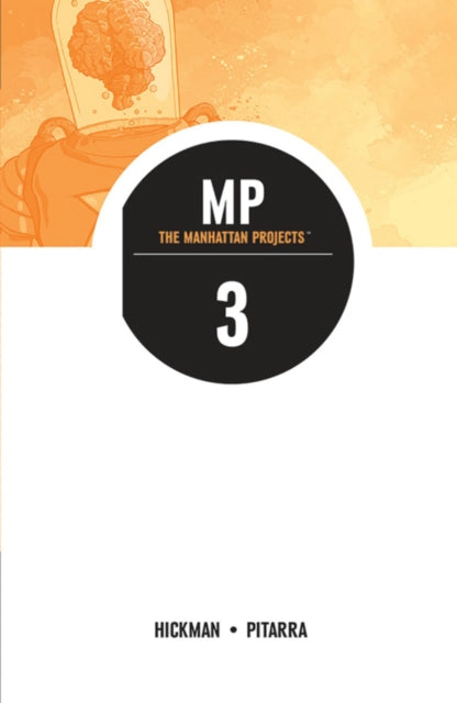 The Manhattan Projects Volume 3