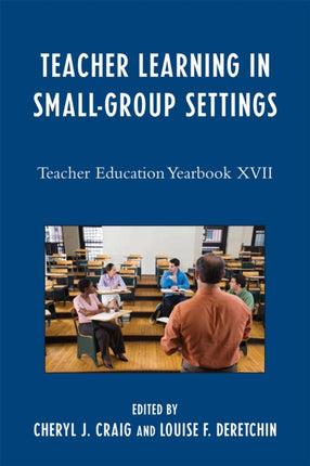 Teacher Learning in Small-Group Settings: Teacher
