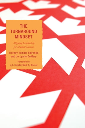 The Turnaround Mindset: Aligning Leadership for