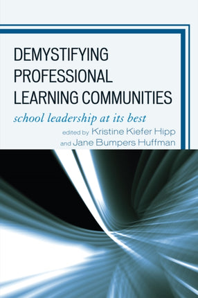 Demystifying Professional Learning Communities: