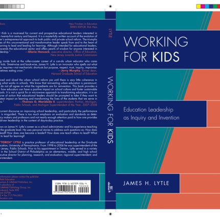 Working for Kids: Educational Leadership as