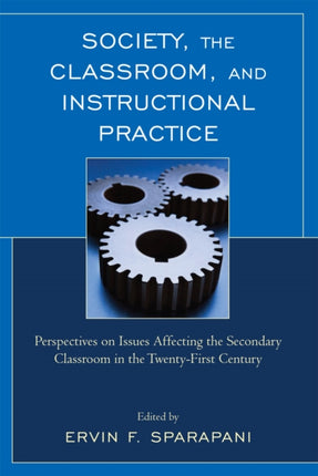 Society, the Classroom, and Instructional