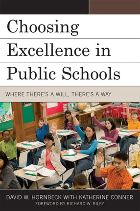 Choosing Excellence in Public Schools: Where