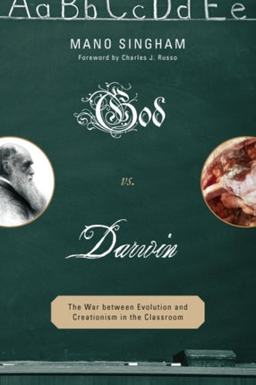 God vs. Darwin: The War between Evolution and