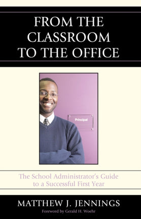 From the Classroom to the Office: The School