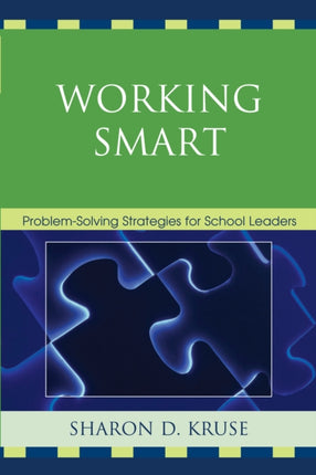 Working Smart: Problem-Solving Strategies for