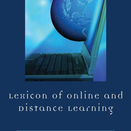Lexicon of Online and Distance Learning