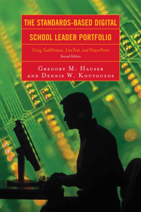 The Standards-Based Digital School Leader