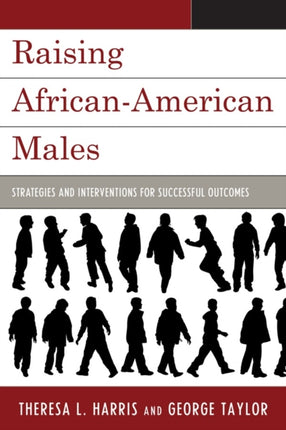 Raising African-American Males: Strategies and