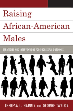 Raising African-American Males: Strategies and