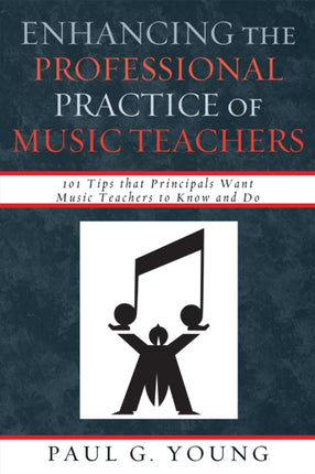 Enhancing the Professional Practice of Music