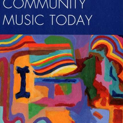 Community Music Today