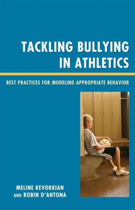 Tackling Bullying in Athletics: Best Practices