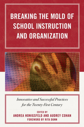 Breaking the Mold of School Instruction and