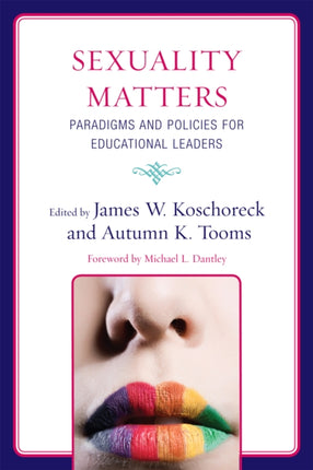 Sexuality Matters: Paradigms and Policies for